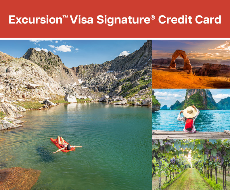 Excursion™ Visa Signature® Credit Card